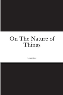 On The Nature of Things