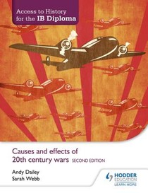 Access to History for the IB Diploma: Causes and effects of 20th-century wars Second Edition voorzijde