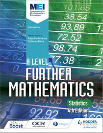 MEI A Level Further Mathematics Statistics 4th Edition