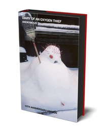 Diary of an Oxygen Thief