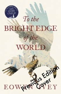 To the Bright Edge of the World voorzijde