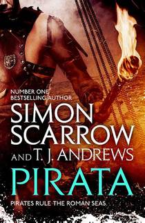 Pirata: The dramatic novel of the pirates who hunt the seas of the Roman Empire voorzijde