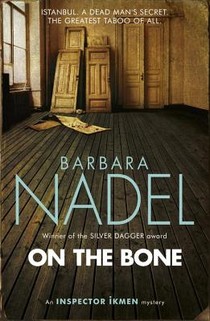 On the Bone (Inspector Ikmen Mystery 18) voorzijde