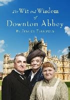 The Wit and Wisdom of Downton Abbey voorzijde