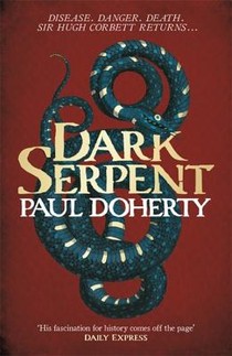 Dark Serpent (Hugh Corbett Mysteries, Book 18) voorzijde