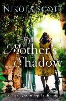 My Mother's Shadow: The gripping novel about a mother's shocking secret voorzijde