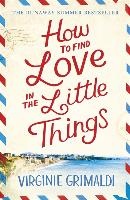 How to Find Love in the Little Things voorzijde