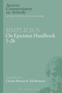 Simplicius: On Epictetus Handbook 1-26
