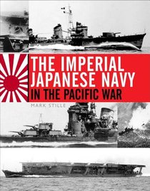 The Imperial Japanese Navy in the Pacific War voorzijde