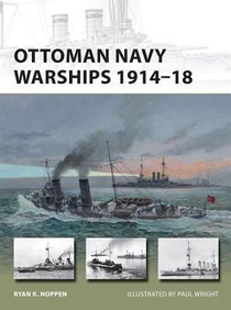 Ottoman Navy Warships 1914–18 voorzijde