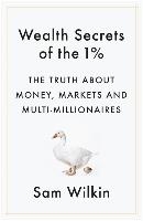 Wealth Secrets of the 1%