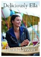 Deliciously Ella The Plant-Based Cookbook