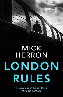 Herron, M: London Rules