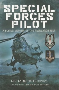 Special Forces Pilot: A Flying Memoir of the Falkland War