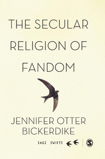 The Secular Religion of Fandom