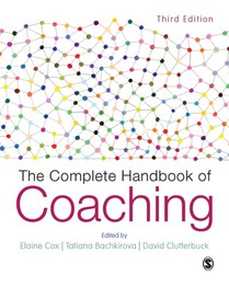 The Complete Handbook of Coaching