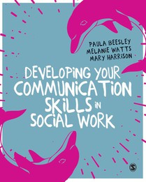 Developing Your Communication Skills in Social Work voorzijde