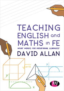 Teaching English and Maths in FE: What works for vocational learners? voorzijde