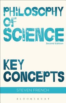 Philosophy of Science: Key Concepts