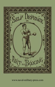 SELF DEFENCE OR THE ART OF BOXING