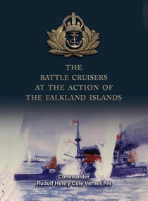 The Battle Cruisers at the Action of the Falkland Islands