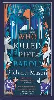 Who Killed Piet Barol?