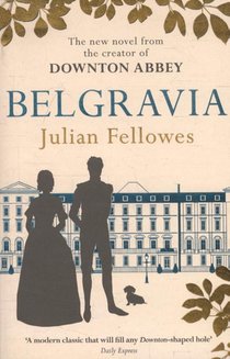 Julian Fellowes's Belgravia voorzijde