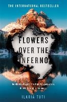 Flowers Over the Inferno