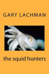 The squid hunters