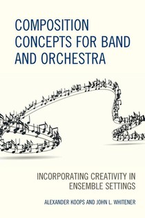 Composition Concepts for Band and Orchestra