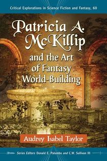 Patricia A. McKillip and the Art of Fantasy World-Building voorzijde