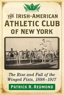 The Irish-American Athletic Club of New York voorzijde