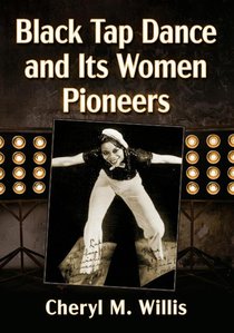Black Tap Dance and Its Women Pioneers