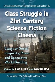 Class Struggle in 21st Century Science Fiction Cinema