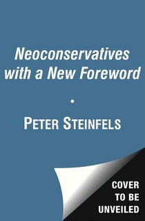 The Neoconservatives