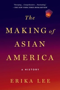 The Making of Asian America