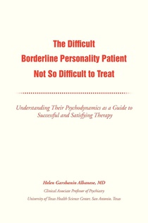 The Difficult Borderline Personality Patient Not So Difficult to Treat