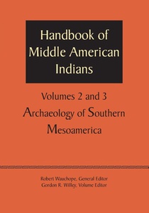 Handbook of Middle American Indians, Volumes 2 and 3