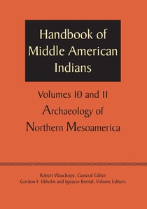 Handbook of Middle American Indians, Volumes 10 and 11