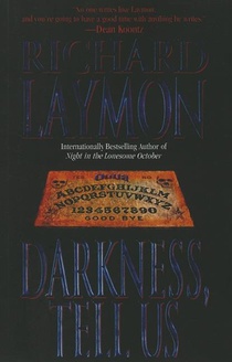DARKNESS TELL US