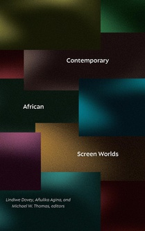 Contemporary African Screen Worlds