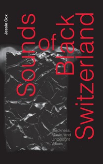 Sounds of Black Switzerland