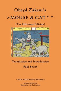 Obeyd Zakani's Mouse & Cat: The Ultimate Edition
