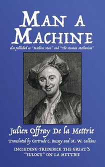 Man a Machine (Also Published as Machine Man and the Human Mechanism)