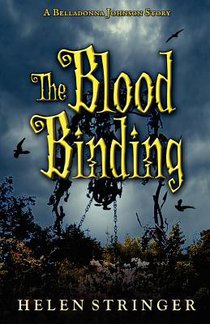 The Blood Binding: A Belladonna Johnson Story