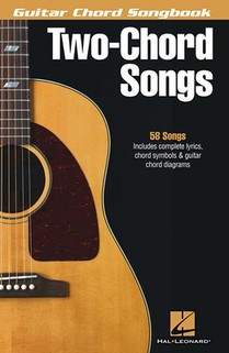 2-CHORD SONGS - GUITAR CHORD S