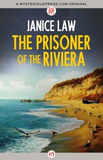 The Prisoner of the Riviera