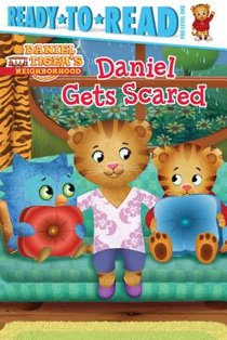 Daniel Gets Scared: Ready-To-Read Pre-Level 1 voorzijde