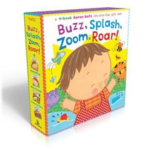 Buzz, Splash, Zoom, Roar! (Boxed Set): 4-Book Karen Katz Lift-The-Flap Gift Set: Buzz, Buzz, Baby!; Splish, Splash, Baby!; Zoom, Zoom, Baby!; Roar, Ro