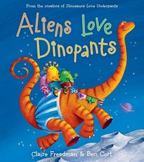 Aliens Love Dinopants voorzijde